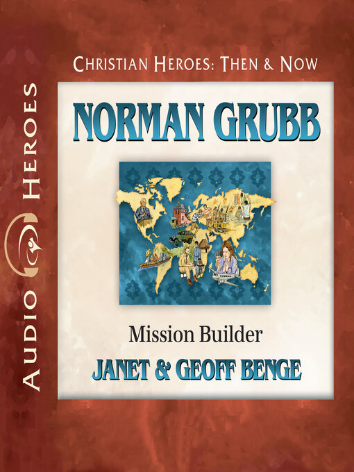 Title details for Norman Grubb by Janet Benge - Available